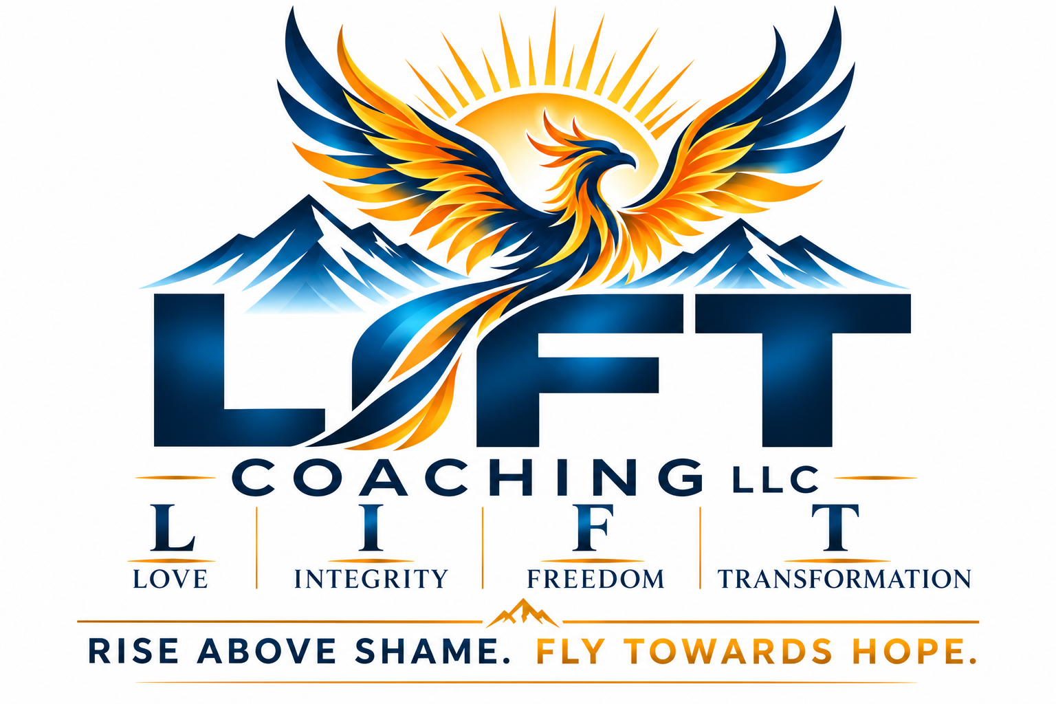 LIFT Coaching LLC — Rise Above Shame. Fly Toward Hope.